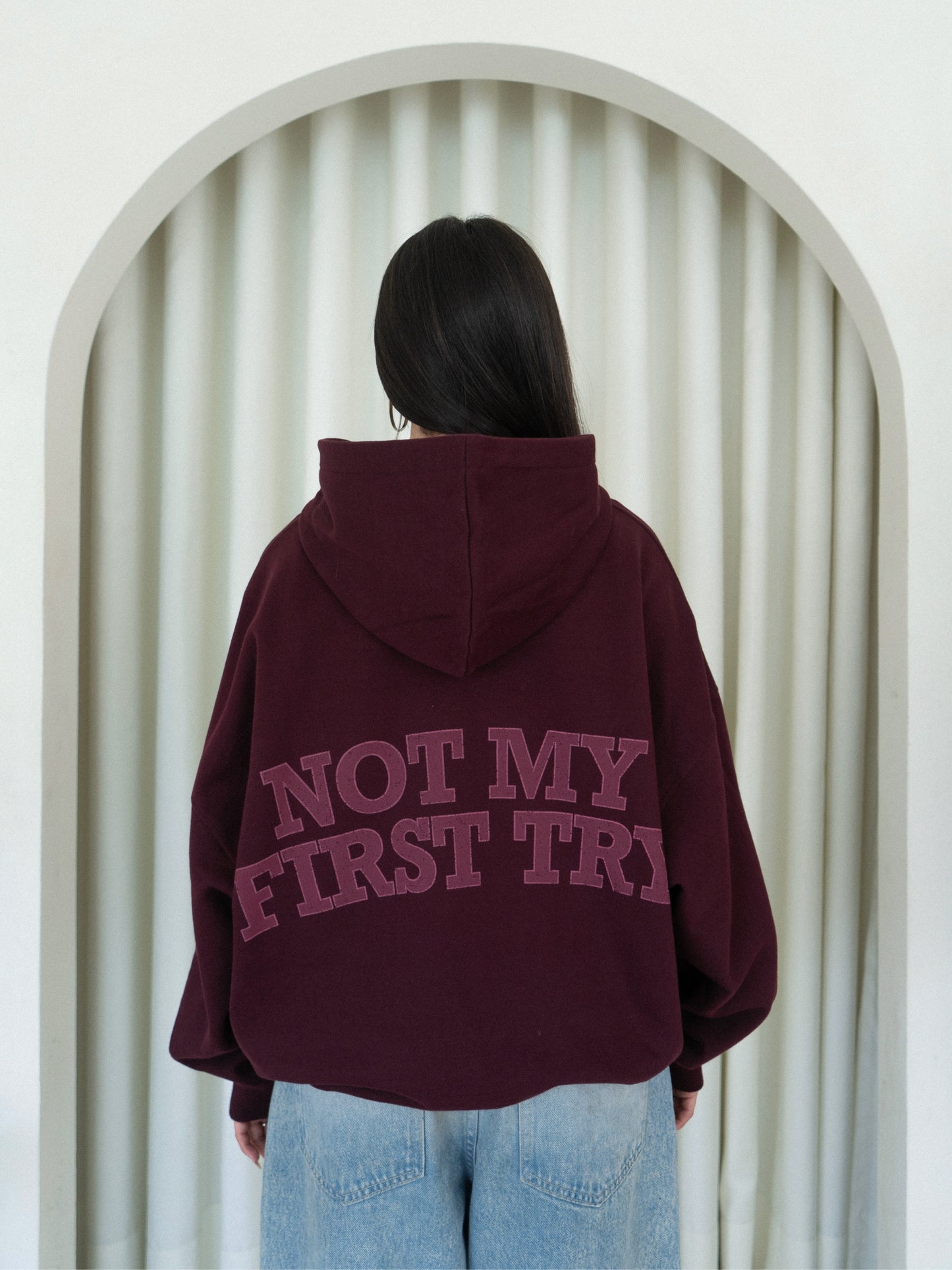 NOT MY FIRST TRY BURGUNDY HOODIE