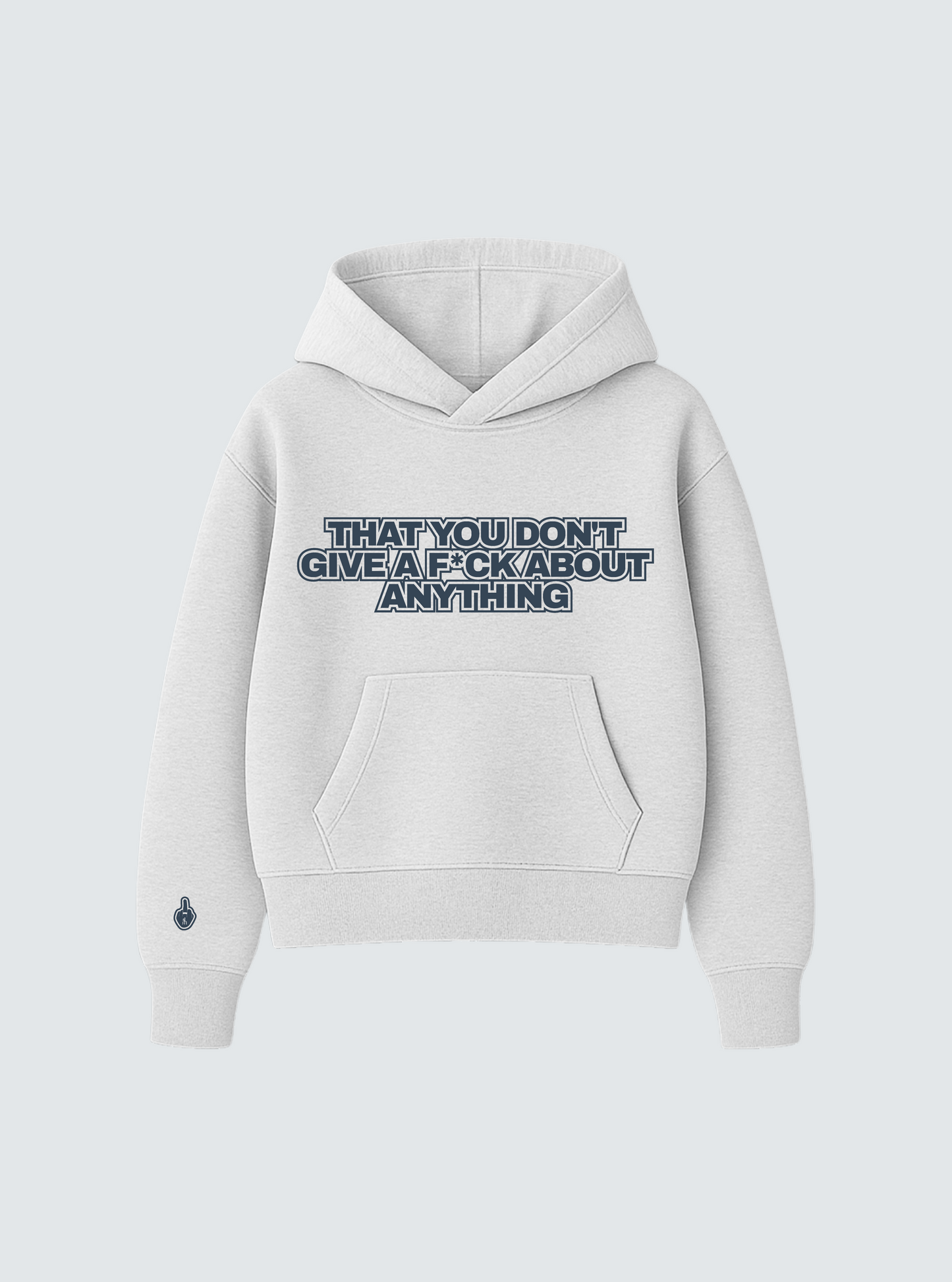 GIVE A F*CK GREY HOODIE